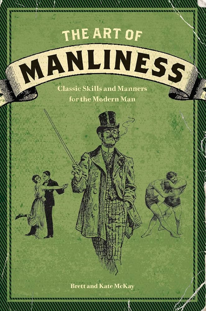 The Art of Manliness — one of Nathaniel Messner's favorites (reading)